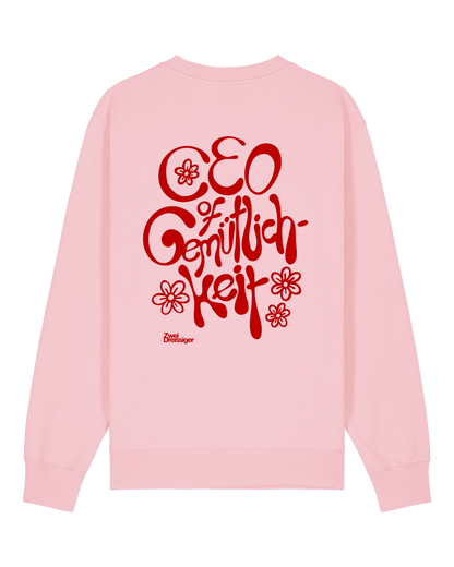 CEO of Gemütlichkeit - Sweatshirt - Cotton Pink